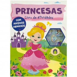 LIVRO INFANTIL PRINCESAS ATIVIDADES COM ADESIVOS ANIMADOS 